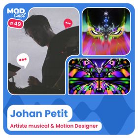 #49 Johan Petit - Performance musicale & Motion Design
